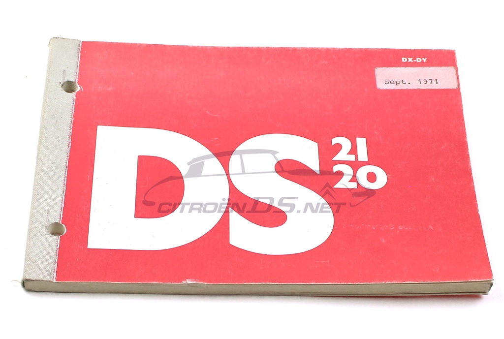 Manuel d'utilisation DS 20/21 DX-DY , 09/´71, plus de 90 pages, ORIGINAL, l'édition allemande