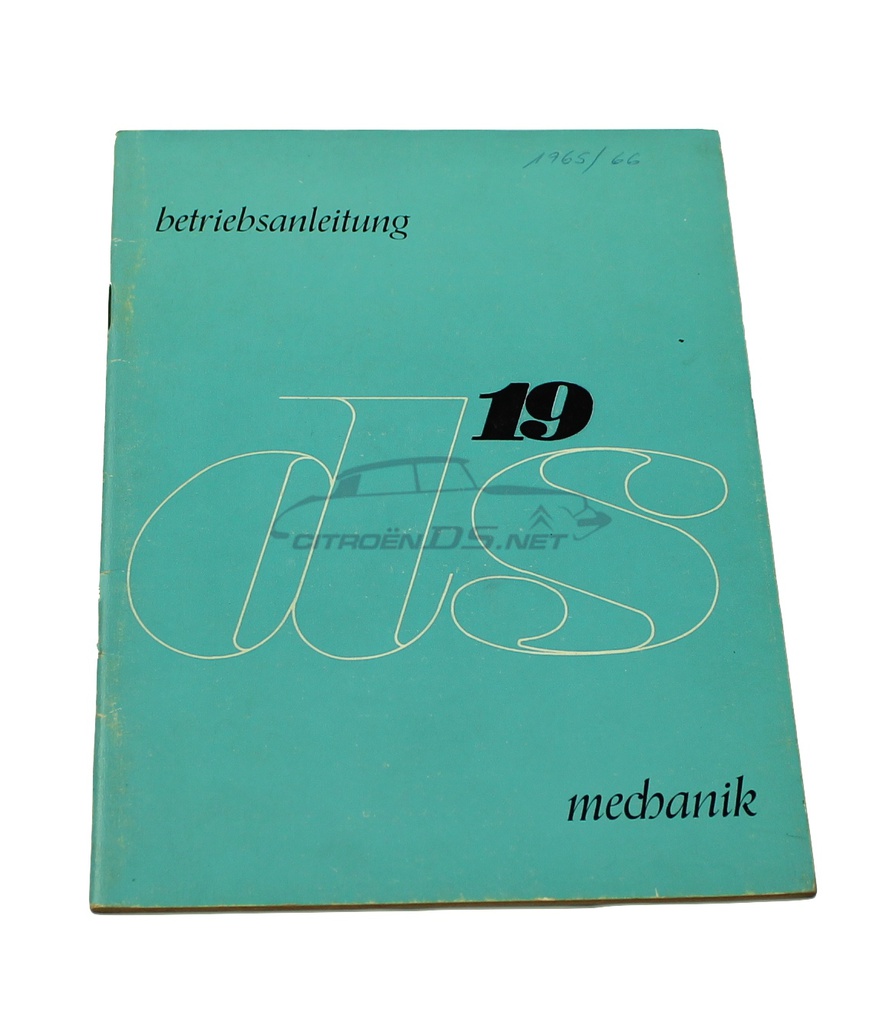 Istruzioni per l'uso DS19, meccanica, 1965/66, ORIGINALE 