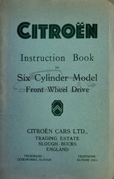 [918293] Manuel d'instructions Citroën pour le modèle six cylindres à traction avant, original et nouveau, 01/49, l'édition anglaise